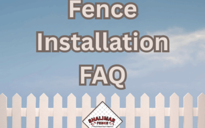 Fence Installation FAQ